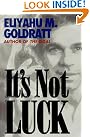 It's Not Luck...