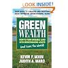 Green Wealth: How to Turn Unusable Land Into Moneymaking Assets