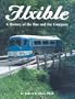 Flxible: A history of the bus and the company
