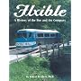 Flxible: A History of the Bus and the Company