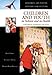 Children and Youth in Sickness and in Health: A Historical Handbook and Guide (Children and Youth (Westport, Conn.).)