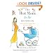 The Hot Mom to Be Handbook: Look and Feel Great from Bump to Baby