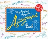 My Anytime Anywhere Autograph Book with Other and Pens/Pencils (Klutz)