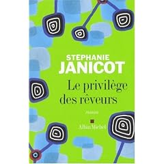 Le privil�ge des r�veurs