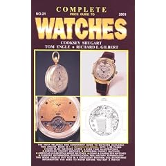 Complete Price Guide to Watches: No. 21 (Complete Price Guide to Watches, 21st ed)