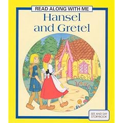 Hansel and Gretel (Read Along with Me)