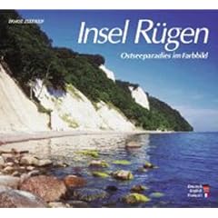 Insel R�gen. Ostseeparadies im Farbbild - Texte in Deutsch und Englisch