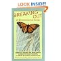 Breaking Out of Environmental Illness: Essential Reading for People with Chronic Fatigue Syndrome, Allergies, and Chemical Sensitivities