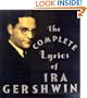 The Complete Lyrics Of Ira Gershwin
