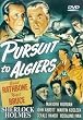Sherlock Holmes - Pursuit To Algiers [1945] [DVD]
