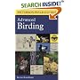 A Field Guide to Advanced Birding: Birding Challenges and How to ApproachThem (Peterson Field Guides (R))