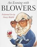 An Evening with Blowers