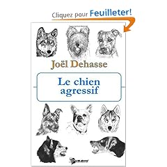 Le chien agressif