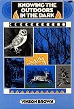 Knowing the Outdoors in the Dark