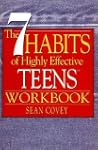 The 7 Habits of Highly Effective Teens
