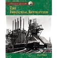 The Industrial Revolution (American Moments) by  Alan Pierce