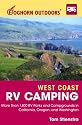 Foghorn Outdoors West Coast RV Camping: More Than 1,800 RV Parks and Campgrounds in California, Oregon, and Washington