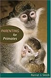Parenting for Primates