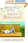 Revenge of the Kudzu Debutantes: A Novel