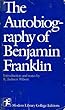 The Autobiography of Benjamin Franklin (Modern Library College)