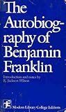 The Autobiography of Benjamin Franklin (Modern Library College)