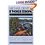 Evolution: A Theory In Crisis