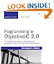 Programming in Objective-C 2.0 (2nd Edition) (Developer's Library)