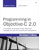Programming in Objective-C 2.0 (2nd Edition) (Developer's Library)