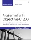 Programming in Objective-C 2.0 (2nd Edition) (Developer's Library)
