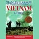 Vietnam: A History