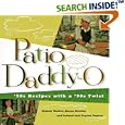 Patio Daddy-O: '50S Recipes With a Modern Twist