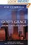 God's Grace from Ground Zero: Seeking God's Heart for the Future of Our World