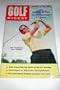 Golf Digest -- September 1960 -- The Modern Method of Approaching by J. Victor East -- Chick Evans Picks Top Thrills of the U.S. Amateur -- Latest Report on Hold-In-One Accomplishments -- Five Instructional Features to Lower Your Score -- A Machine? Don't make Finsterwald laugh! by John P. May