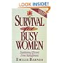 Survival for Busy Women