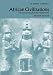 Book African Civilizations: An Archaeological Perspective