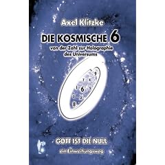 Die kosmische Sechs