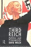 Books : The Third Reich: Politics and Propaganda