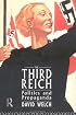 The Third Reich: Politics and Propaganda