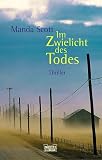 Im Zwielicht des Todes. - Manda Scott, Gabi Reichart
