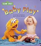 Baby Play (Sesame Street Muppets and Babies Board Books)