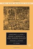 Language as the Site of Revolt in Medieval and Early Modern England: Speaking as a Woman (New Middle Ages)