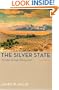 The Silver State, 3Rd Edition: Nevada'S Heritage Reinterpreted (Shepperson Series in History Humanities)