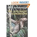 The Zoo Quest Expeditions: Travels in Guyana, Indonesia and Paraguay