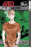 GTO: Great Teacher Onizuka: v. 3: Great Teacher Onizuka: V. 3 (GTO (Paperback))