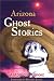 Book Arizona Ghost Stories