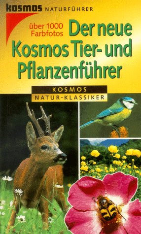 Produkt-Bild: Der neue Kosmos Tier-und Pflanzenf&uuml;hrer