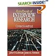 Handbook of Interview Research: Context and Method by  Jaber F. Gubrium and James A. Holstein