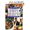 Partyrezepte Nummer Eins: Konfetti Salat, Mitternachtssuppe, Pfundstopf, Schichtsalat Partyrezepte Nummer Eins: Konfetti Salat, Mitternachtssuppe, Pfundstopf, Schichtsalat
