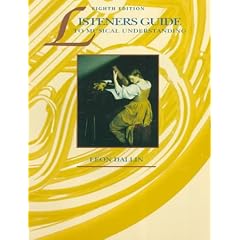 Listeners Guide To Musical Understanding