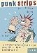Books : Punk Strips
